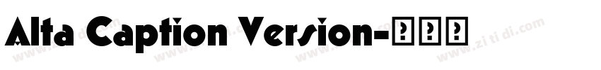 Alta Caption Version字体转换